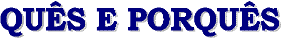 QU�S E PORQU�S